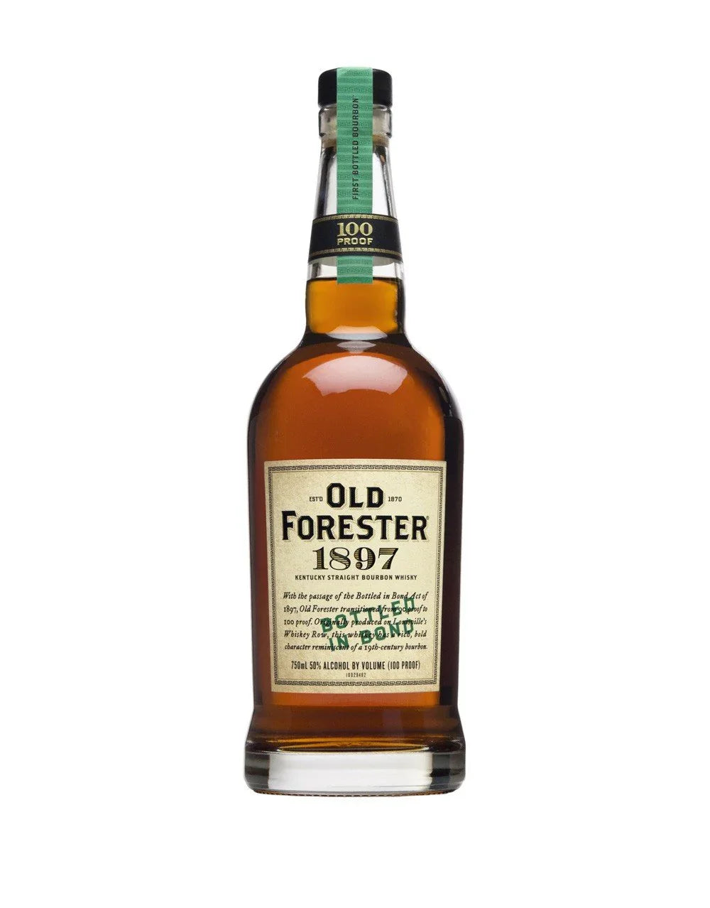 Old Forester 1897 Bottled in Bond – 750 ml - Sipsy