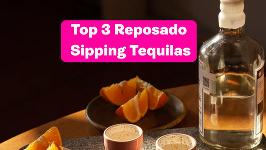 Top 3 Reposado Sipping Tequilas